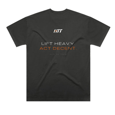 Back of a coal HTT oversized tee printed LIFT HEAVY. ACT DECENT.