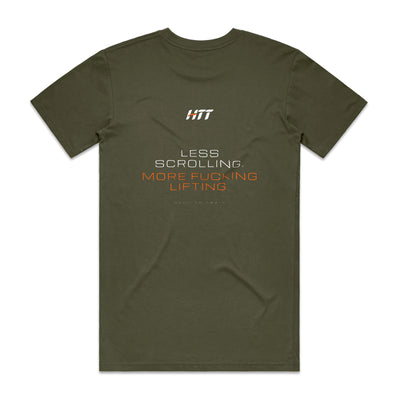 Back of an army HTT standard fit tee printed LESS SCROLLING. MORE F***ING LIFTING.