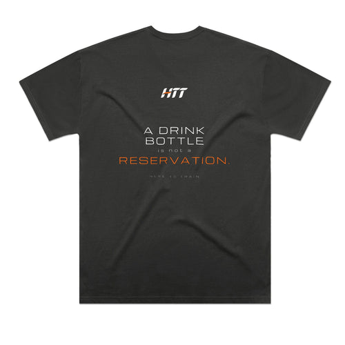 Back of a coal HTT oversized tee printed A DRINK BOTTLE IS NOT A RESERVATION.