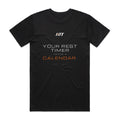 Back of a black HTT standard fit tee printed YOUR REST TIMER NEEDS A CALENDAR.