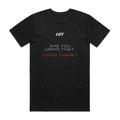 Back of a black HTT standard fit tee printed ARE YOU USING THAT, OR LIVING THERE?