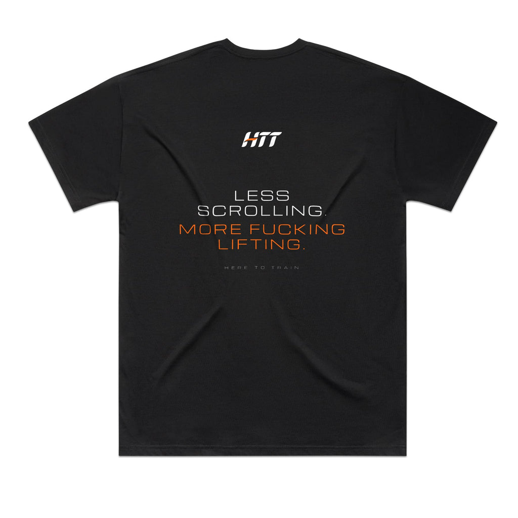 Back of a black HTT oversized tee printed LESS SCROLLING. MORE F***ING LIFTING.