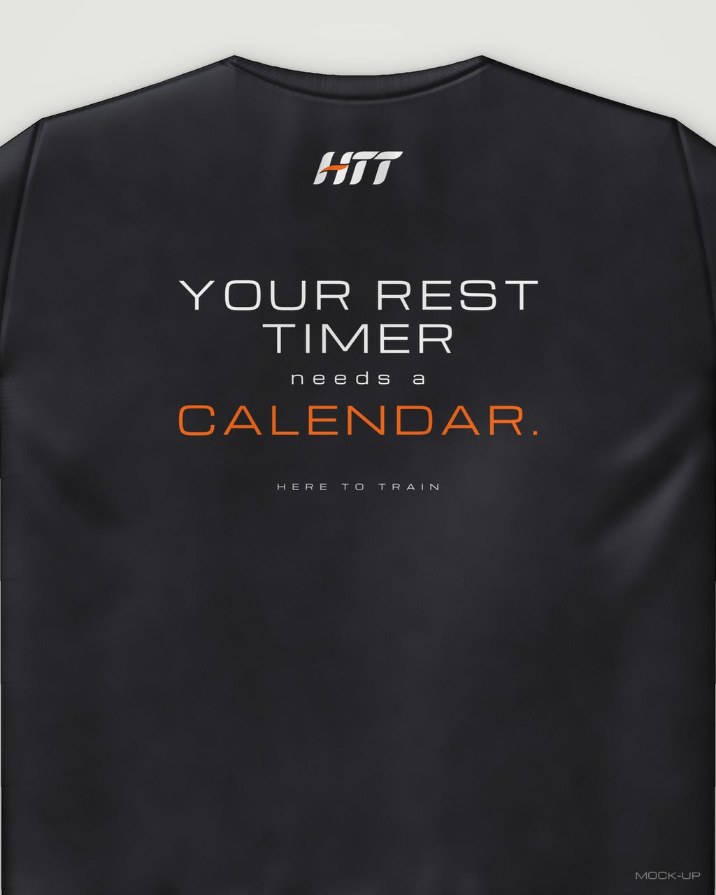 Back of a black HTT standard fit tee printed YOUR REST TIMER NEEDS A CALENDAR. (portrait crop)