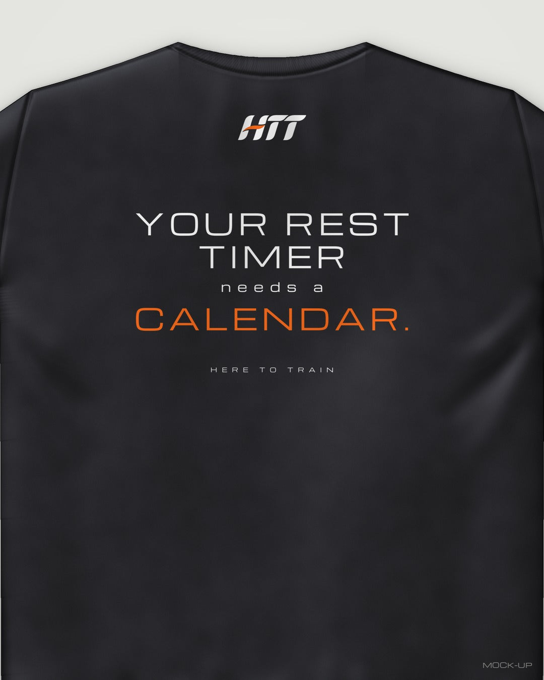 Back of a black HTT standard fit tee printed YOUR REST TIMER NEEDS A CALENDAR. (portrait crop)